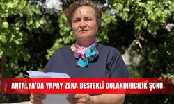 Antalya’da yapay zeka destekli dolandırıcılık şoku