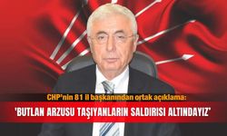 CHP’nin 81 il başkanından ortak açıklama: 'Butlan arzusu taşıyanların saldırısı altındayız’