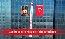 JAK timi 64 metre yükseklikte Türk bayrağı açtı