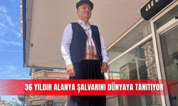 36 yıldır Alanya şalvarını dünyaya tanıtıyor