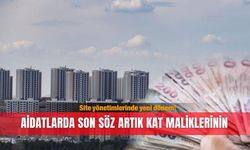 Site yönetimlerinde yeni dönem! Aidatlarda son söz artık kat maliklerinin
