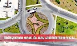 Büyükşehirden kuraklığa karşı sürdürülebilir peyzaj