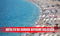 Antalya'da Kurban Bayramı doluluğu