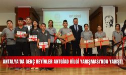 Antalya'da genç beyinler ANTGİAD Bilgi Yarışması'nda yarıştı