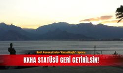 Kent Konseyi’nden ‘Karaalioğlu’ raporu: KKHA statüsü geri getirilsin!