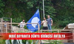 Mavi bayrakta dünya birincisi Antalya