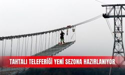 Tahtalı teleferiği yeni sezona hazırlanıyor