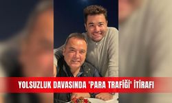 Yolsuzluk davasında 'para trafiği' itirafı