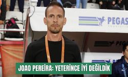 Pereira: Yeterince iyi değildik