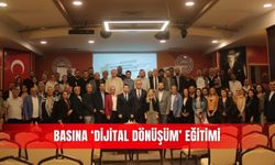 Basına 'Dijital Dönüşüm' eğitimi