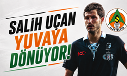 Salih Uçan yuvaya dönüyor: Alanyaspor’dan sürpriz hamle!