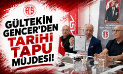 Gültekin Gencer’den tarihi tapu müjdesi:  60 yıllık sorun artık çözüldü!