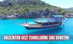 Valilikten gezi teknelerine sıkı denetim