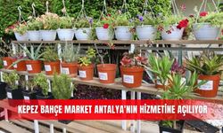 Kepez Bahçe Market Antalya'nın hizmetine açılıyor