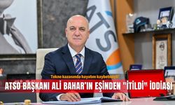 Tekne kazasında hayatını kaybetmişti! ATSO Başkanı Ali Bahar'ın eşinden "itildi" iddiası