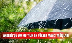 Akdeniz'de son 66 yılın en yüksek mayıs yağışları