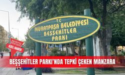Beşşehitler Parkı’nda tepki çeken manzara