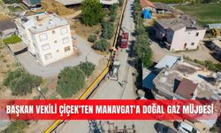 Başkan Vekili Çiçek'ten Manavgat'a doğal gaz müjdesi