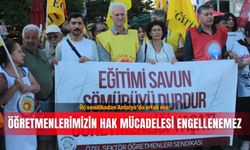 Üç sendikadan Antalya’da ortak ses: Öğretmenlerimizin hak mücadelesi engellenemez