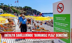 Antalya sahillerinde 'Dumansız Plaj' denetimi