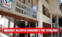 Manavgat Belediyesi davasında 2 yeni tutuklama