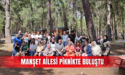 Manşet ailesi piknikte buluştu