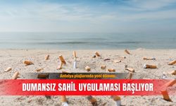 Antalya plajlarında yeni dönem: Dumansız sahil uygulaması başlıyor
