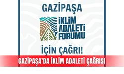 Gazipaşa’da iklim adaleti çağrısı