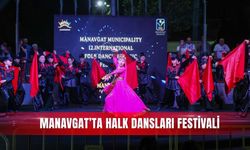 Manavgat’ta halk dansları festivali