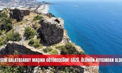 'Seni Galatasaray maçına götüreceğim' sözü, ölümün kıyısından aldı