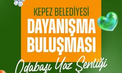 Kepezliler Odabaşı Yaz Şenliği'nde buluşuyor