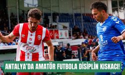 Antalya’da amatör futbola disiplin kıskacı! 7 dosyada ağır cezalar çıktı