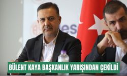 Bülent Kaya başkanlık yarışından çekildi: Gözler Rıza Perçin’de!