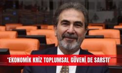 ‘Ekonomik kriz toplumsal güveni de sarstı’