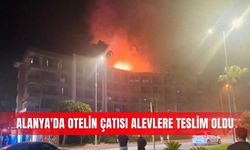 Alanya'da otelin çatısı alevlere teslim oldu