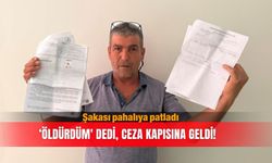 Şakası pahalıya patladı: ‘Öldürdüm' dedi, ceza kapısına geldi!