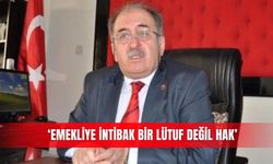 ‘Emekliye intibak bir lütuf değil hak’