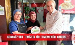 Kocagöz'den 'Temizlik Kirletmemektir' çağrısı