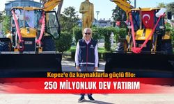 KEPEZ’E ÖZ KAYNAKLARLA GÜÇLÜ FİLO: 250 MİLYONLUK DEV YATIRIM