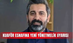 Kuaför esnafına yeni yönetmelik uyarısı