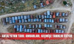 Antalya'nın tahıl ambarları, geçmişe tanıklık ediyor