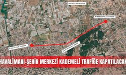Havalimanı–şehir merkezi kademeli trafiğe kapatılacak