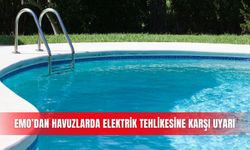 EMO’dan havuzlarda elektrik tehlikesine karşı uyarı