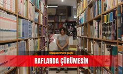 Kitapseverlere çağrı: Raflarda çürümesin