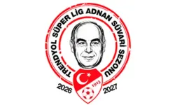 Süper Lig’de yeni sezon Adnan Süvari Sezonu adıyla oynanacak