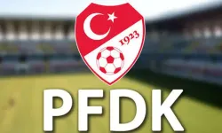 PFDK sevkleri açıklandı