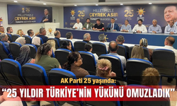 AK Parti 25 yaşında:  “25 yıldır Türkiye’nin yükünü omuzladık”
