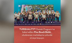 PİNE BEACH BELEK, ‘Turquality®’e alındı