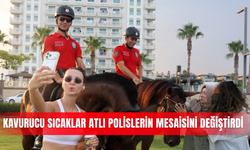Kavurucu sıcaklar atlı polislerin mesaisini değiştirdi