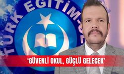 ‘Güvenli okul, güçlü gelecek’